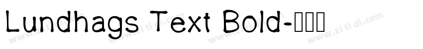 Lundhags Text Bold字体转换
